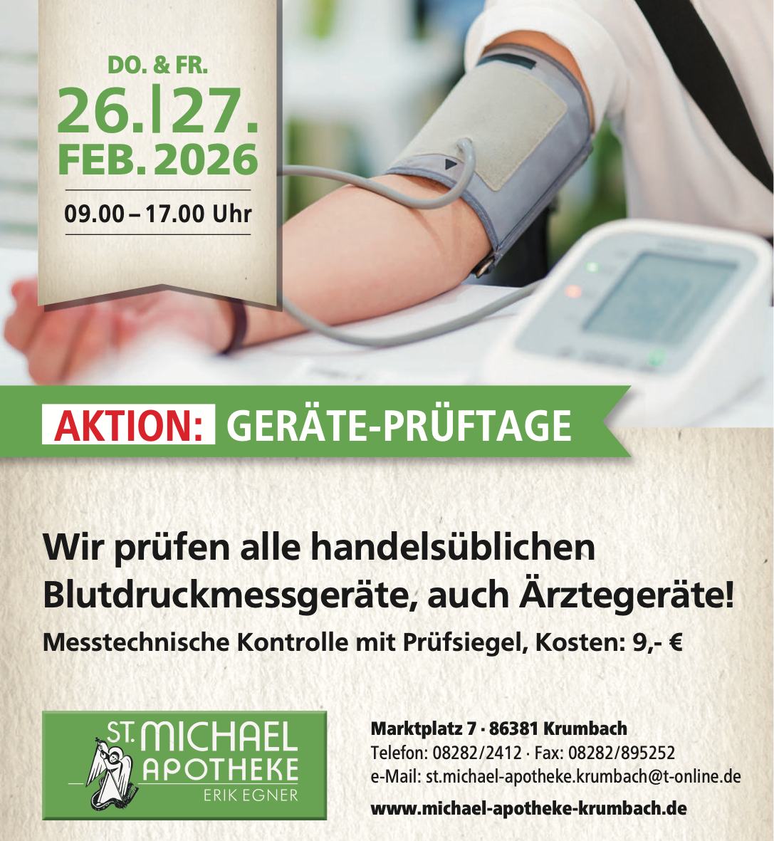 Geräte-Prüftage für Blutdruckmessgeräte – St. Michael Apotheke Krumbach Aktionsmotiv der St. Michael Apotheke in Krumbach: Bei den Geräte-Prüftagen am 26. und 27. Februar 2026 werden handelsübliche Blutdruckmessgeräte, auch Ärztegeräte, messtechnisch geprüft und mit Prüfsiegel versehen.